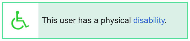 this user has a physical disability. 